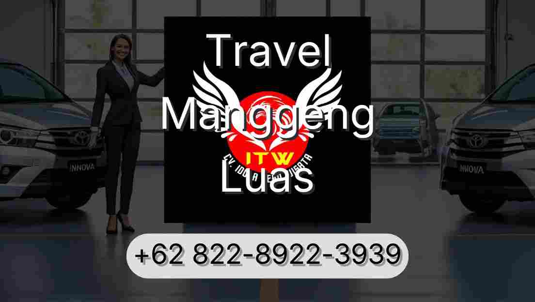 Travel Manggeng Luas