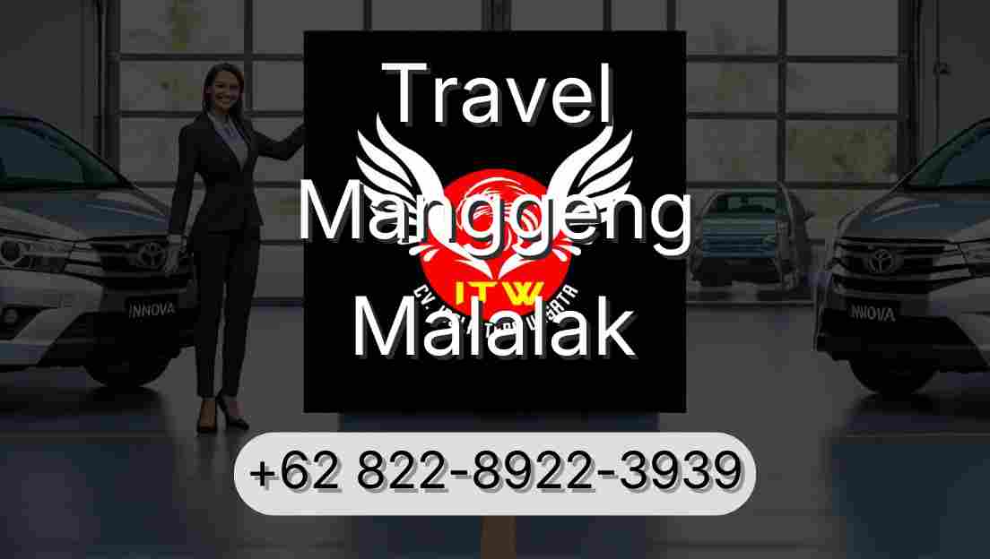 Travel Manggeng Malalak