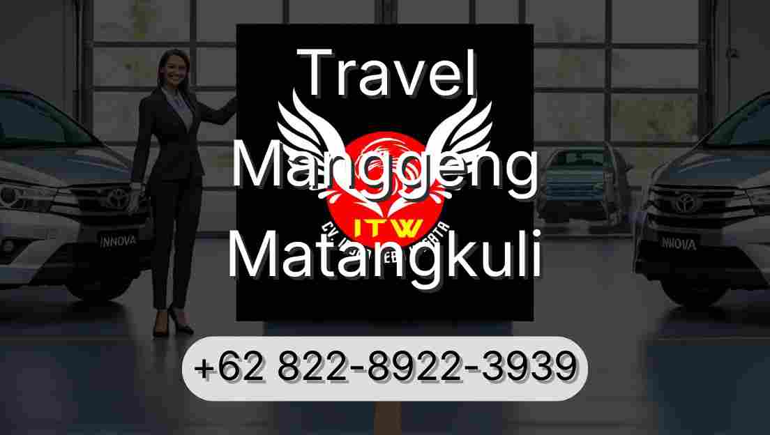 Travel Manggeng Matangkuli
