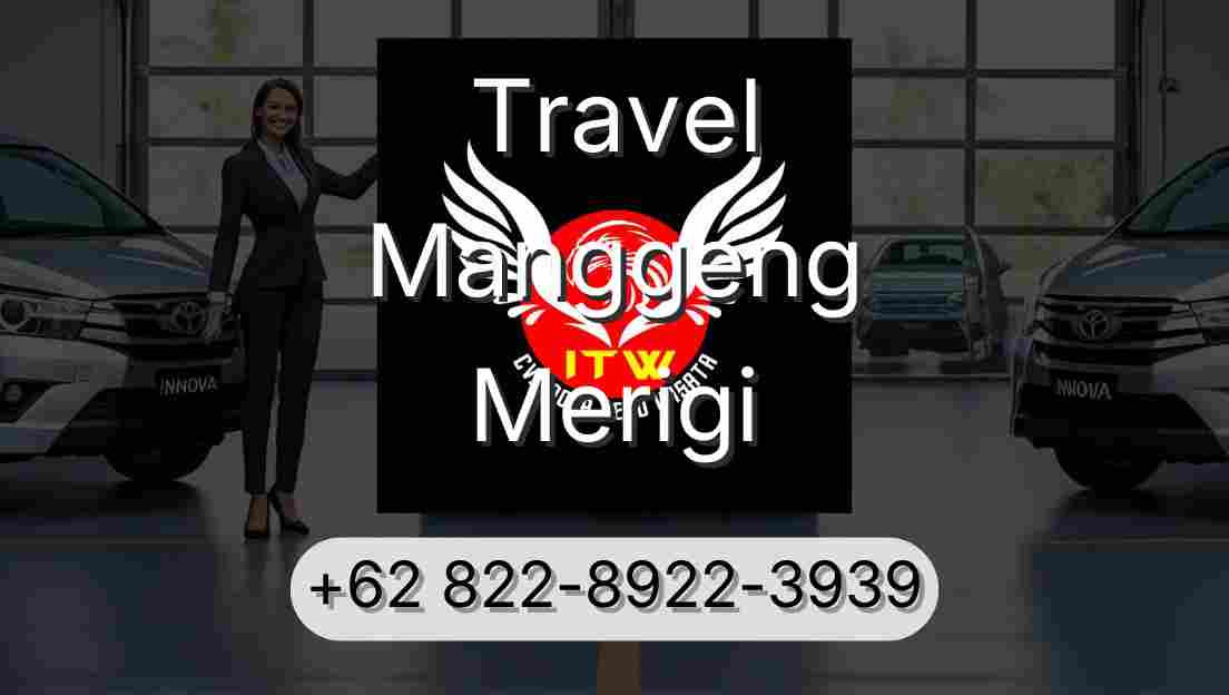 Travel Manggeng Merigi