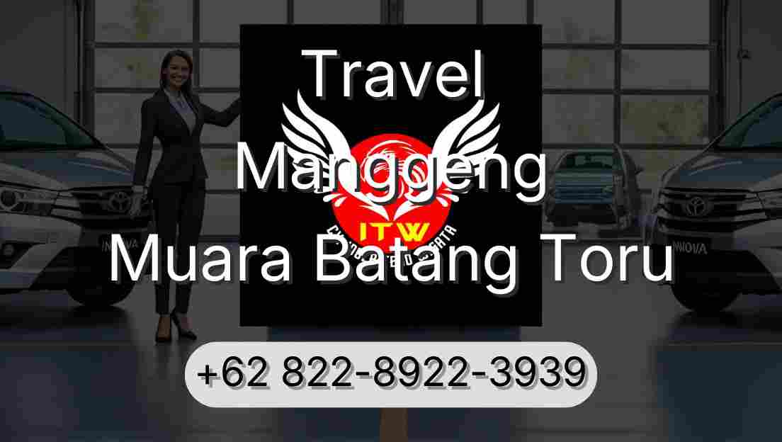 Travel Manggeng Muara Batang Toru