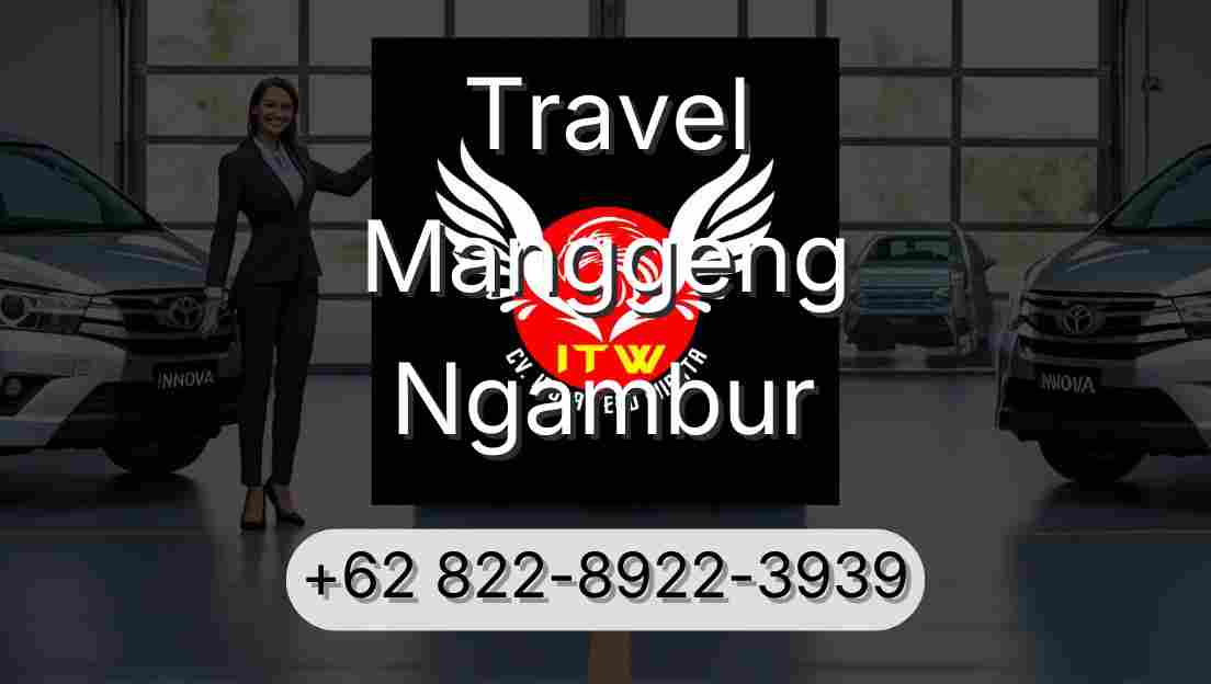 Travel Manggeng Ngambur