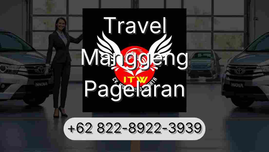 Travel Manggeng Pagelaran