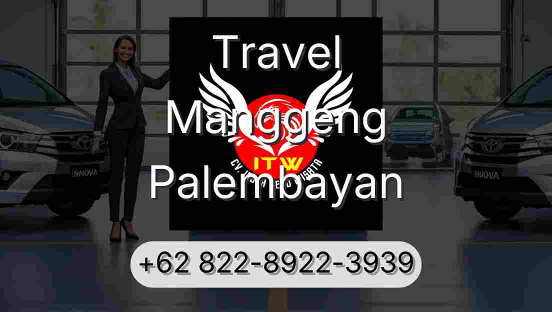 Travel Manggeng Palembayan