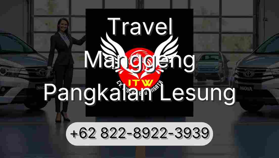 Travel Manggeng Pangkalan Lesung
