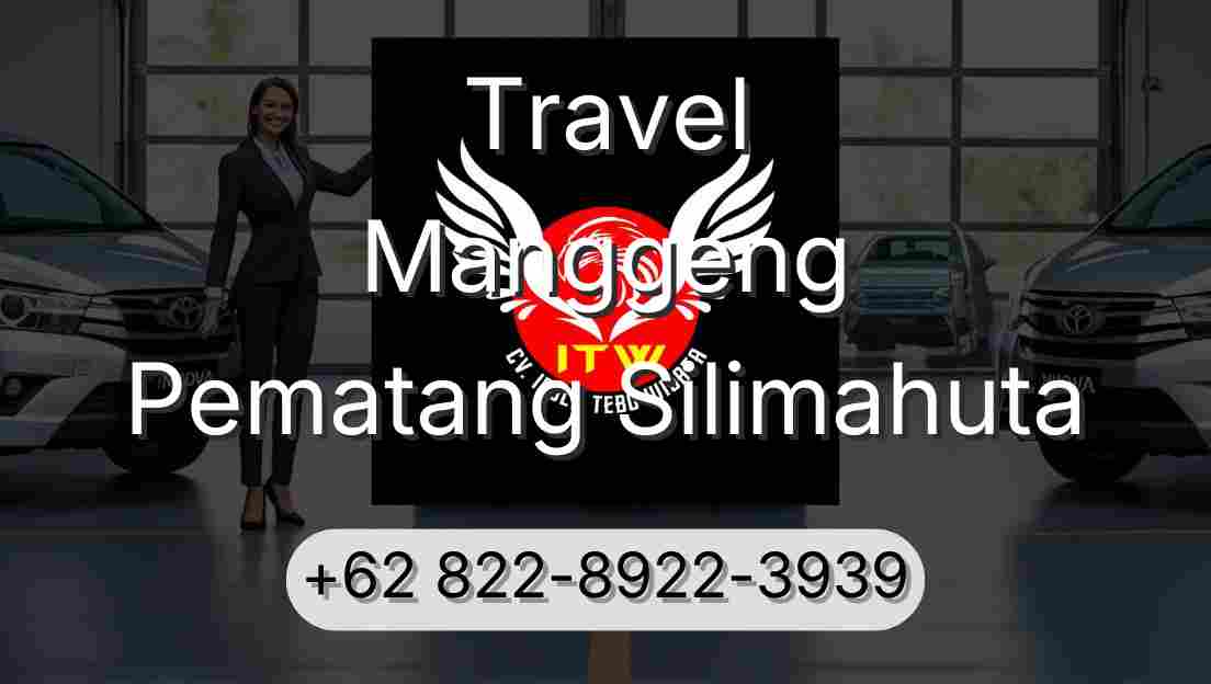 Travel Manggeng Pematang Silimahuta
