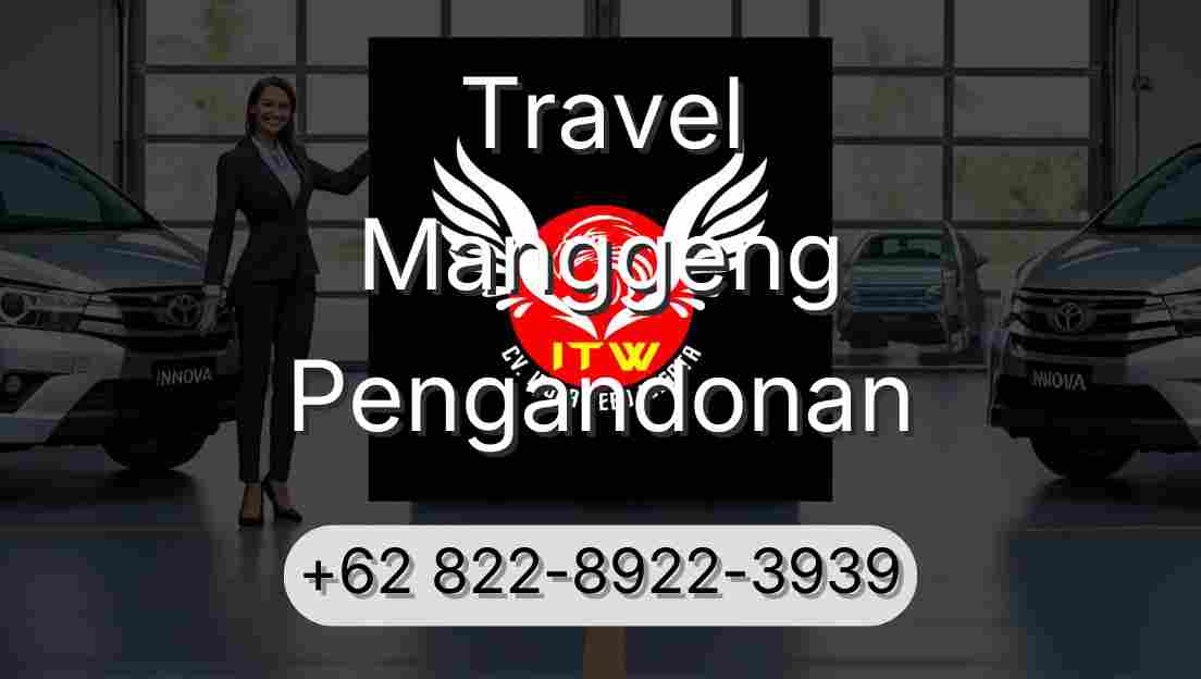 Travel Manggeng Pengandonan