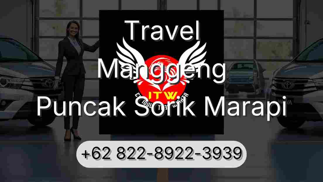 Travel Manggeng Puncak Sorik Marapi