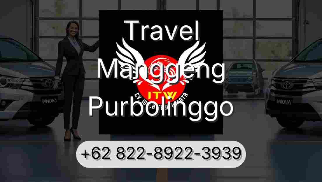 Travel Manggeng Purbolinggo