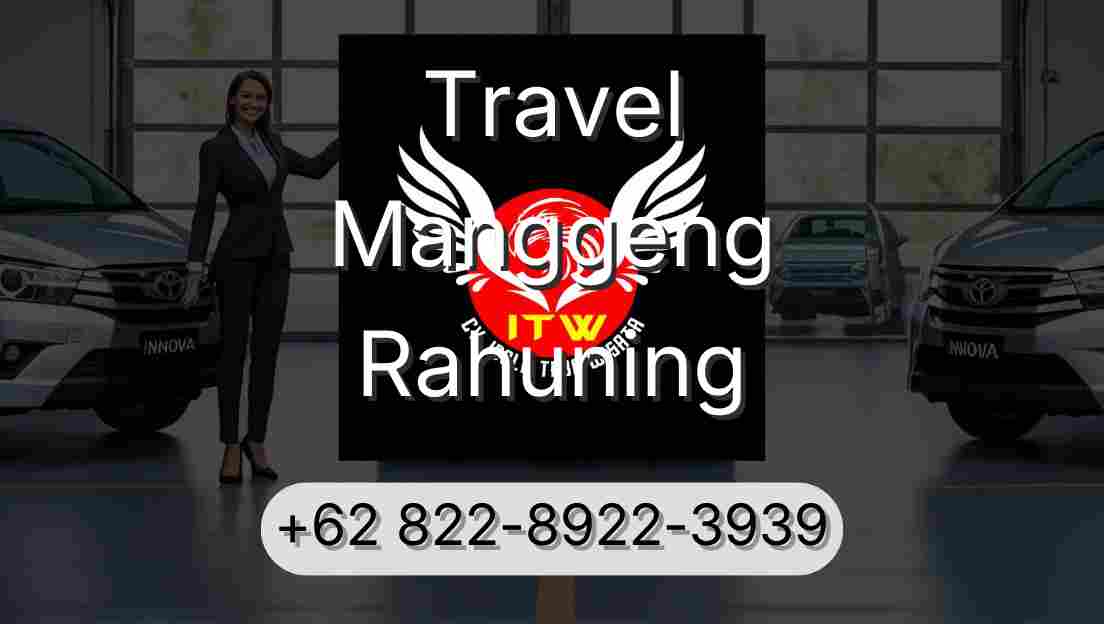 Travel Manggeng Rahuning