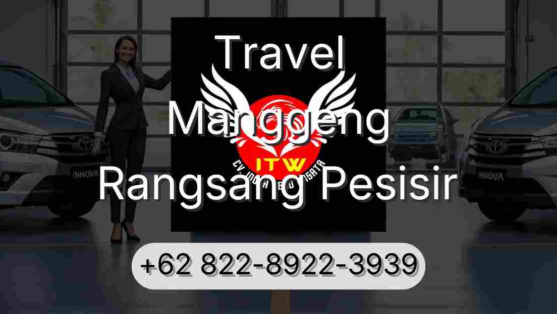 Travel Manggeng Rangsang Pesisir