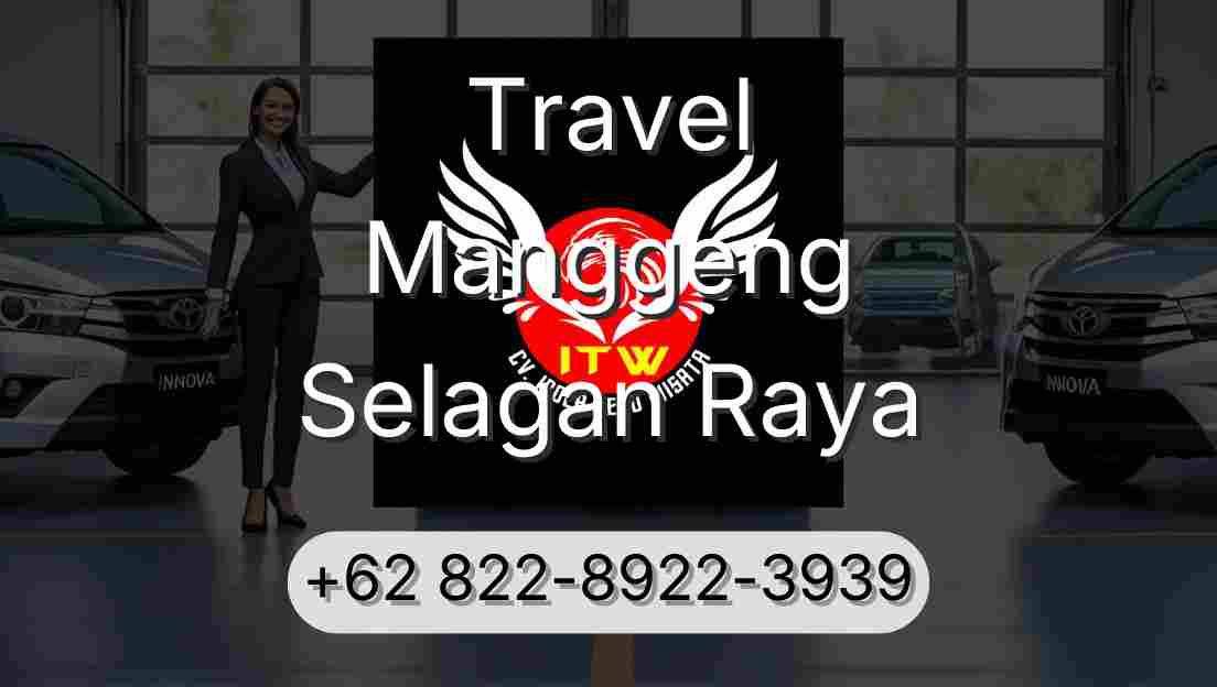 Travel Manggeng Selagan Raya