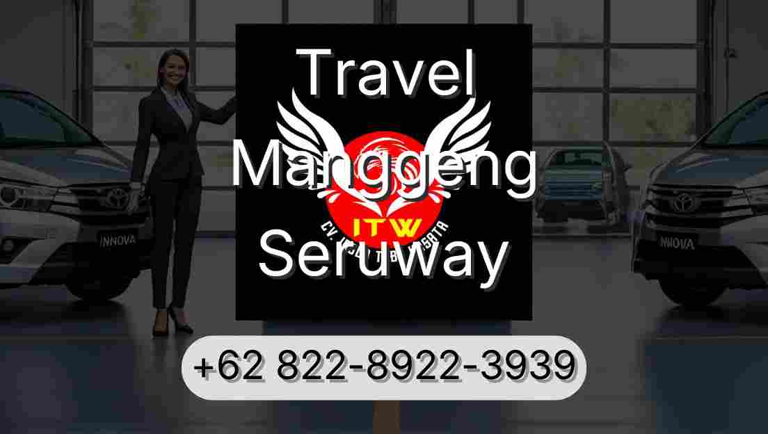 Travel Manggeng Seruway