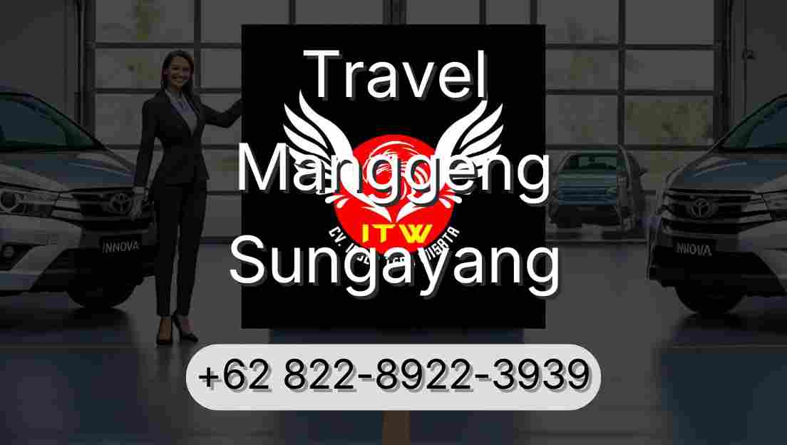 Travel Manggeng Sungayang