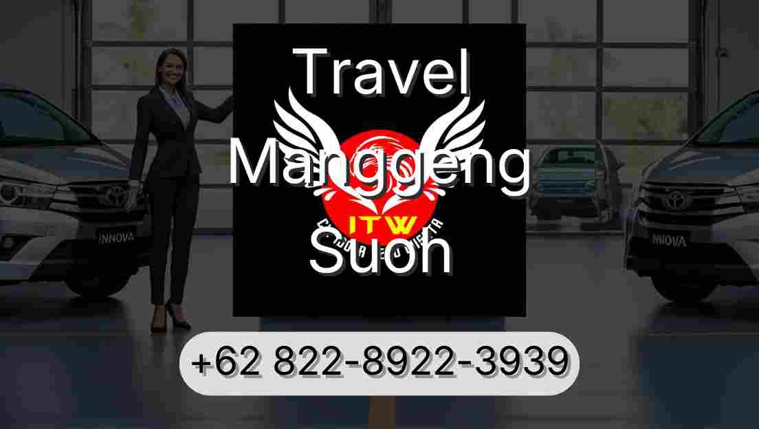 Travel Manggeng Suoh