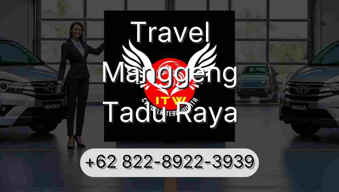 Travel Manggeng Tadu Raya