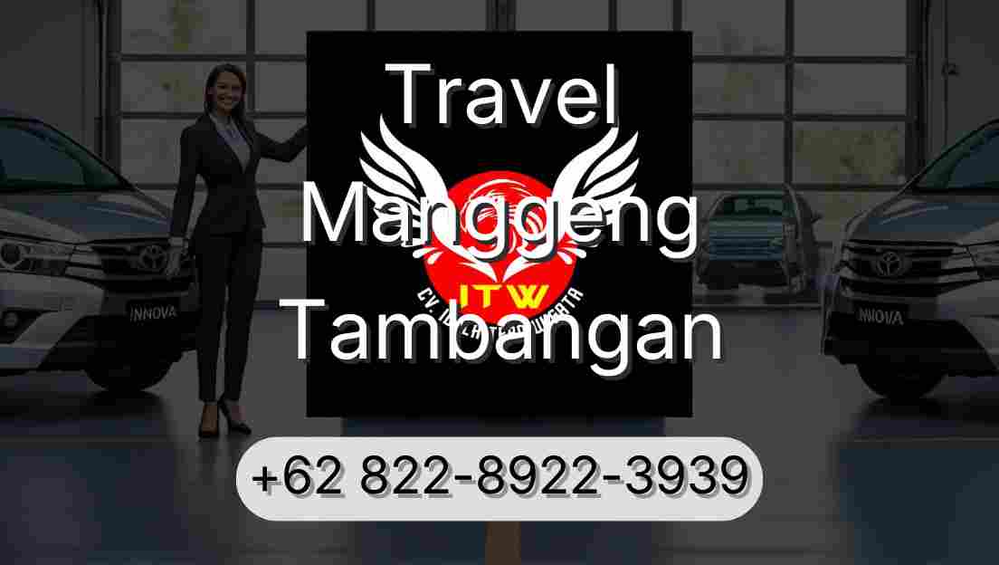 Travel Manggeng Tambangan