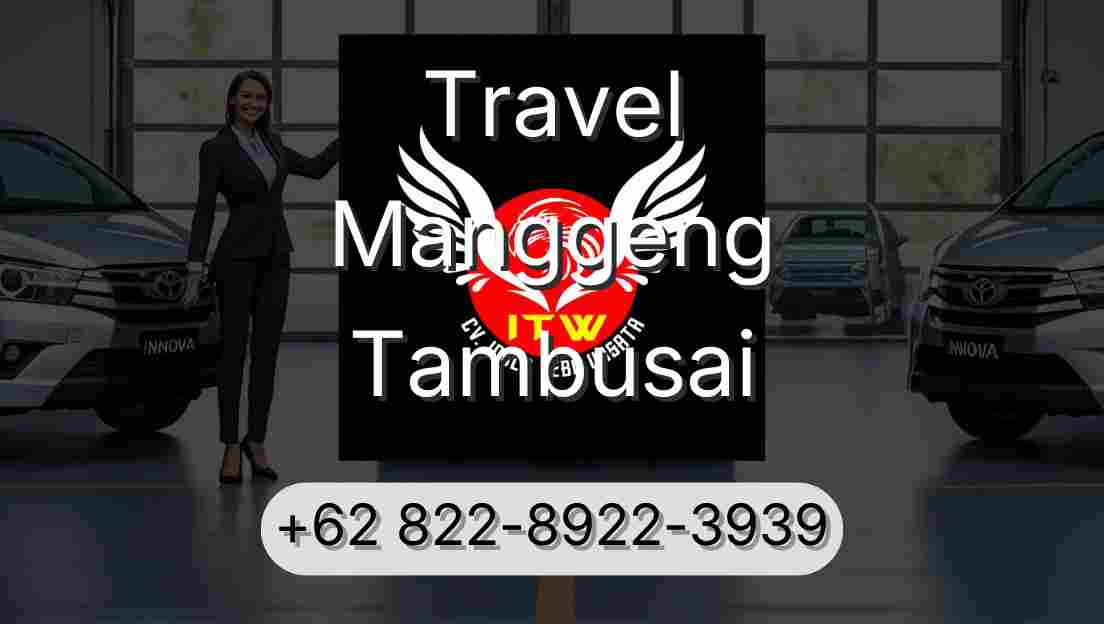 Travel Manggeng Tambusai