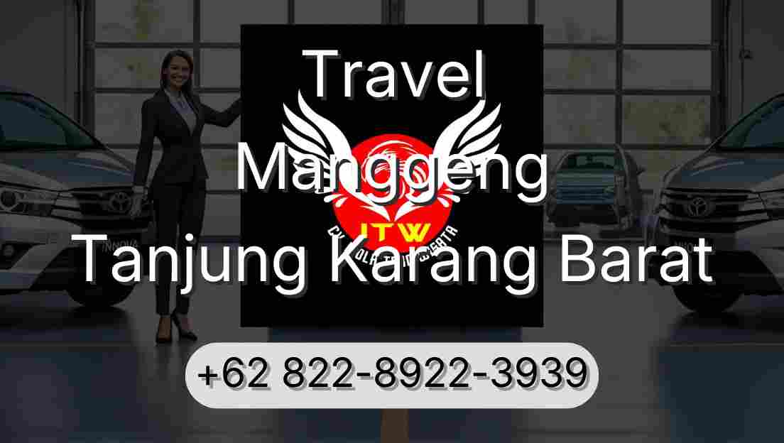 Travel Manggeng Tanjung Karang Barat