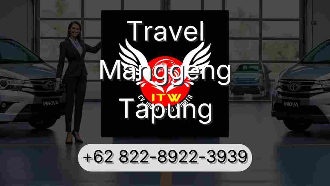 Travel Manggeng Tapung