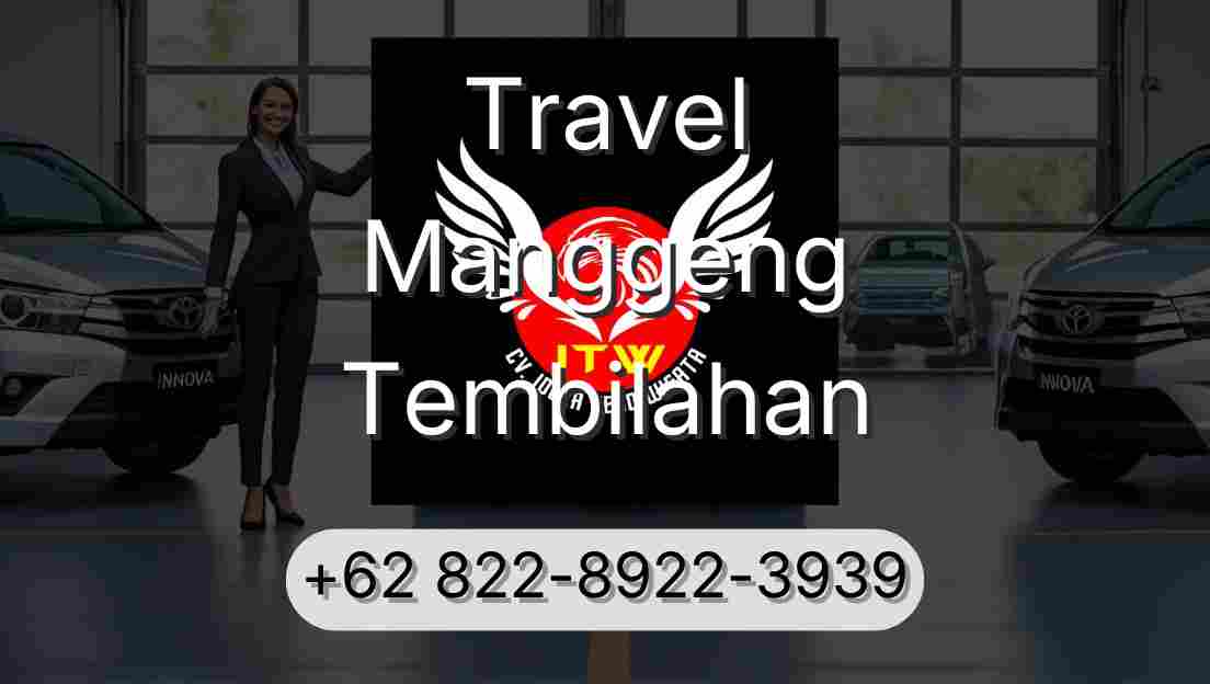 Travel Manggeng Tembilahan
