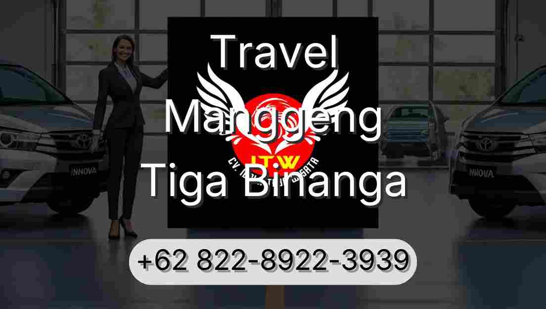 Travel Manggeng Tiga Binanga