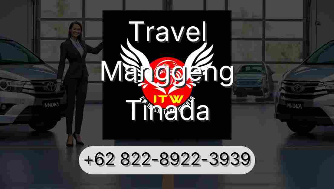 Travel Manggeng Tinada