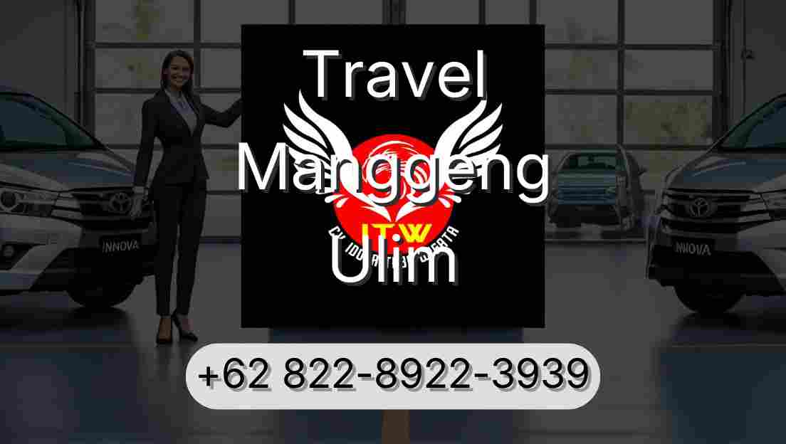Travel Manggeng Ulim