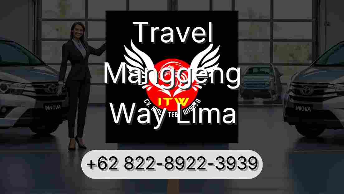 Travel Manggeng Way Lima