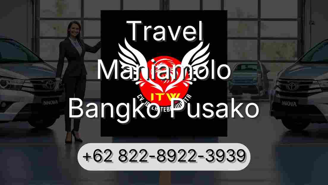Travel Maniamolo Bangko Pusako