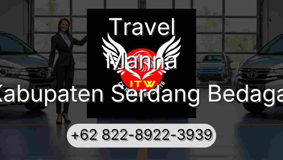 Travel Manna Kabupaten Serdang Bedagai