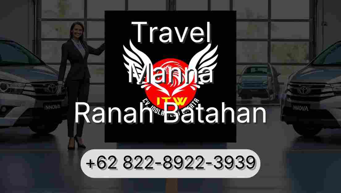 Travel Manna Ranah Batahan