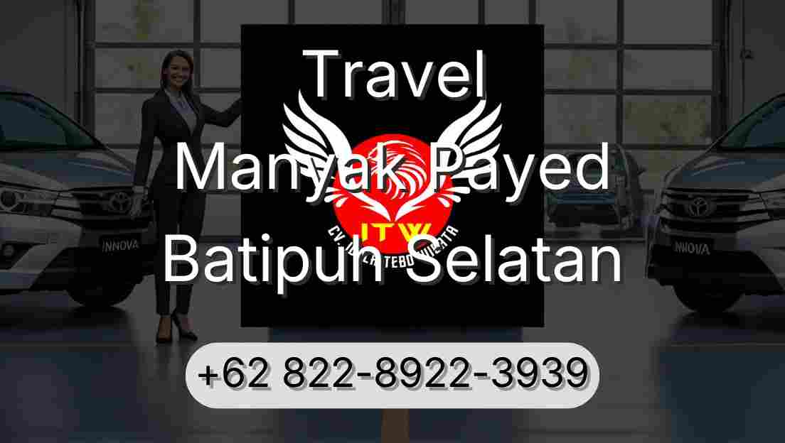 Travel Manyak Payed Batipuh Selatan