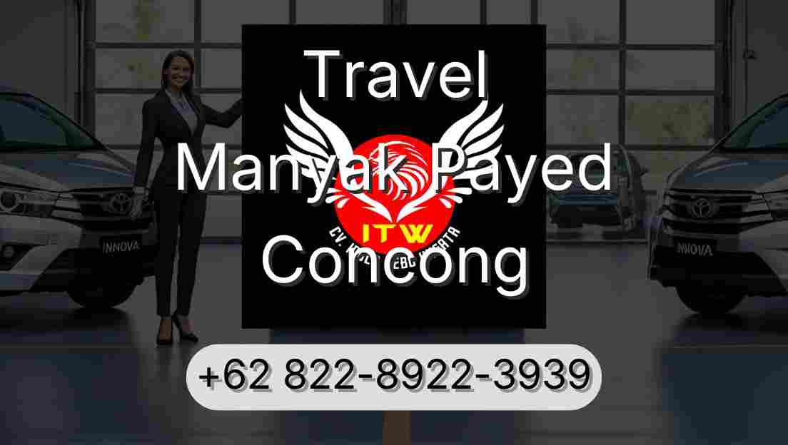 Travel Manyak Payed Concong