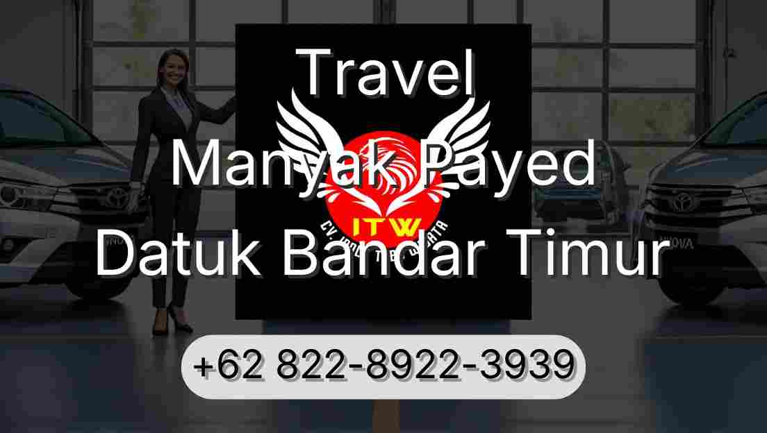 Travel Manyak Payed Datuk Bandar Timur
