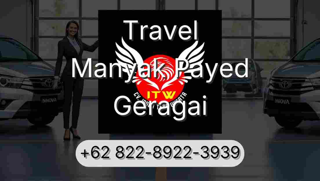 Travel Manyak Payed Geragai