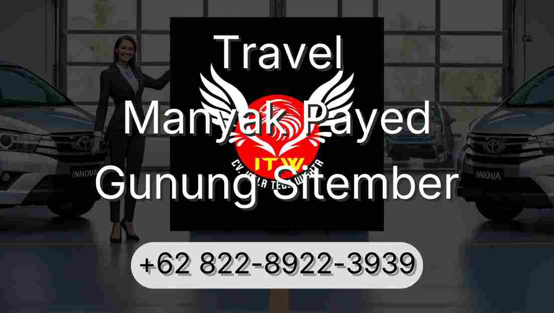 Travel Manyak Payed Gunung Sitember