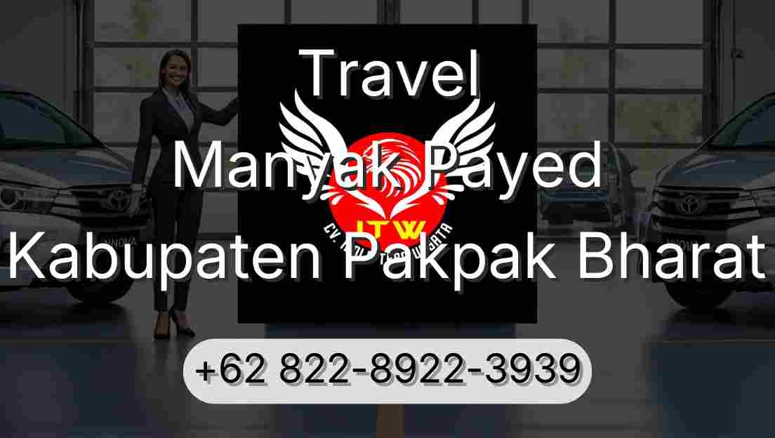 Travel Manyak Payed Kabupaten Pakpak Bharat