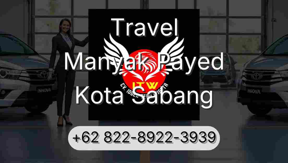Travel Manyak Payed Kota Sabang
