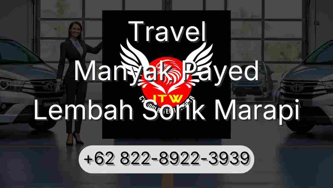 Travel Manyak Payed Lembah Sorik Marapi