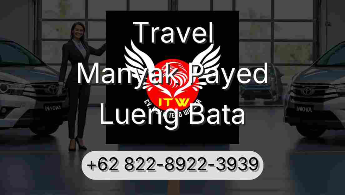 Travel Manyak Payed Lueng Bata