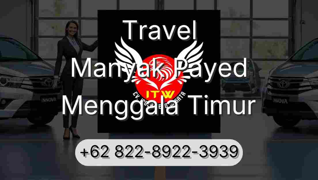 Travel Manyak Payed Menggala Timur