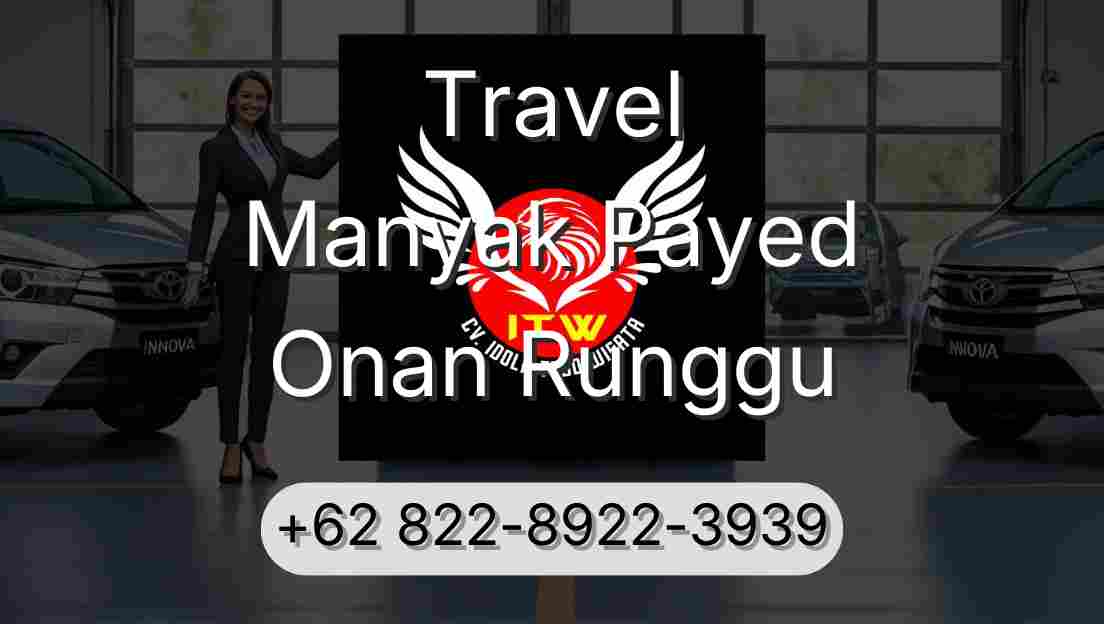 Travel Manyak Payed Onan Runggu