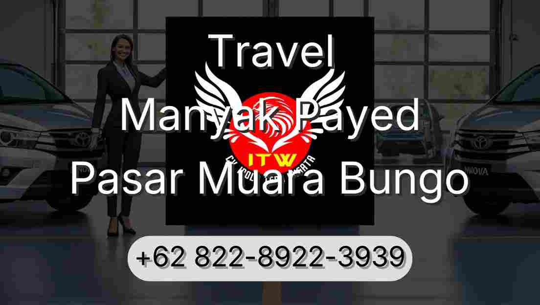 Travel Manyak Payed Pasar Muara Bungo