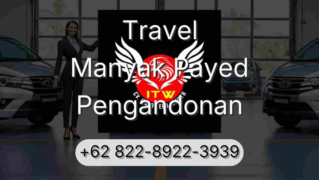 Travel Manyak Payed Pengandonan