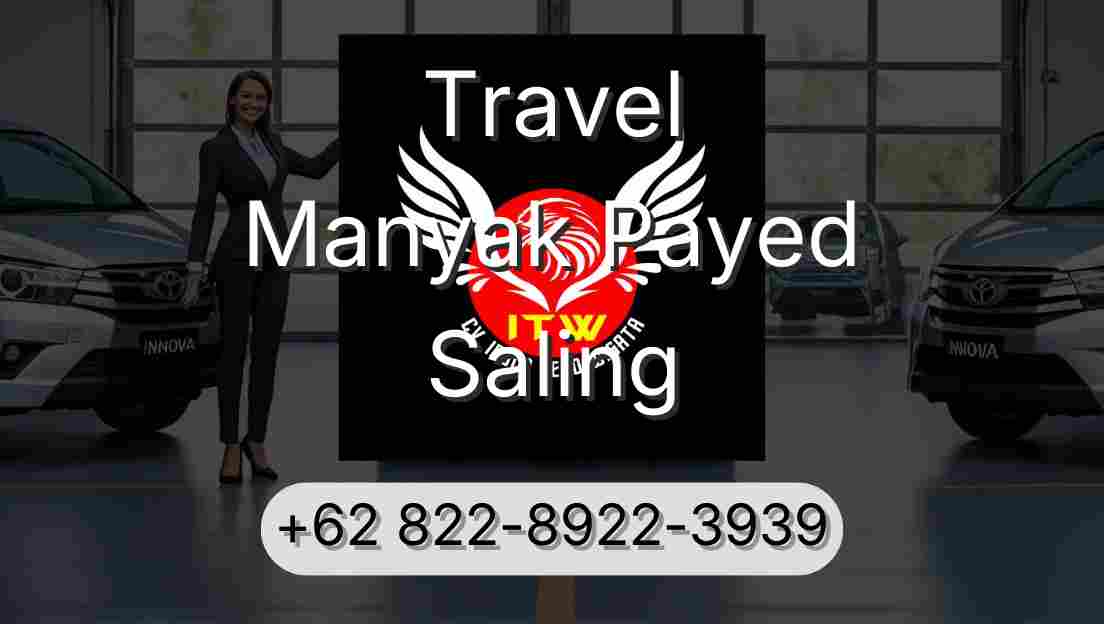 Travel Manyak Payed Saling