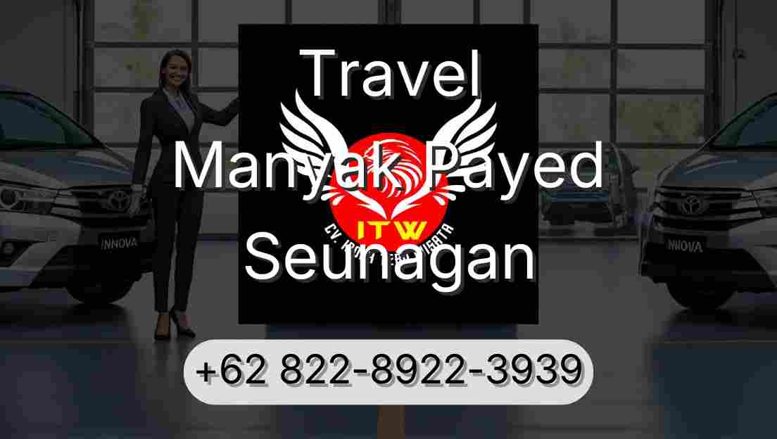 Travel Manyak Payed Seunagan