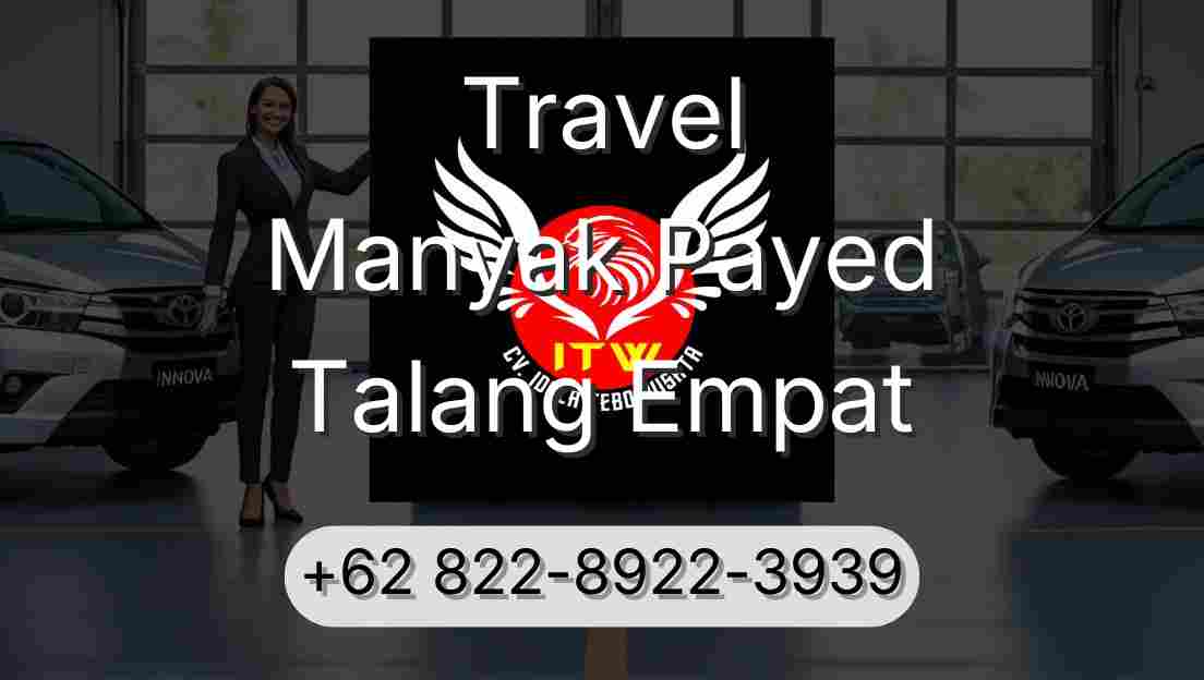 Travel Manyak Payed Talang Empat