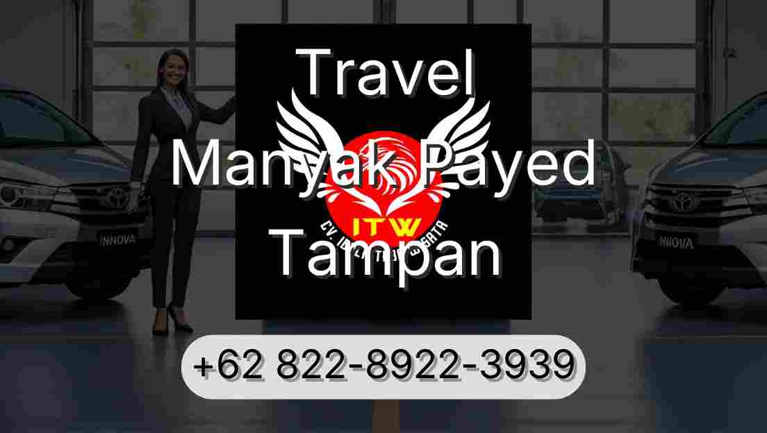 Travel Manyak Payed Tampan