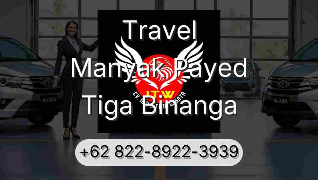 Travel Manyak Payed Tiga Binanga